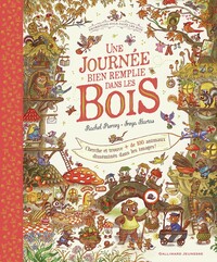 Promenons-nous dans les bois - Une journée bien remplie dans les bois