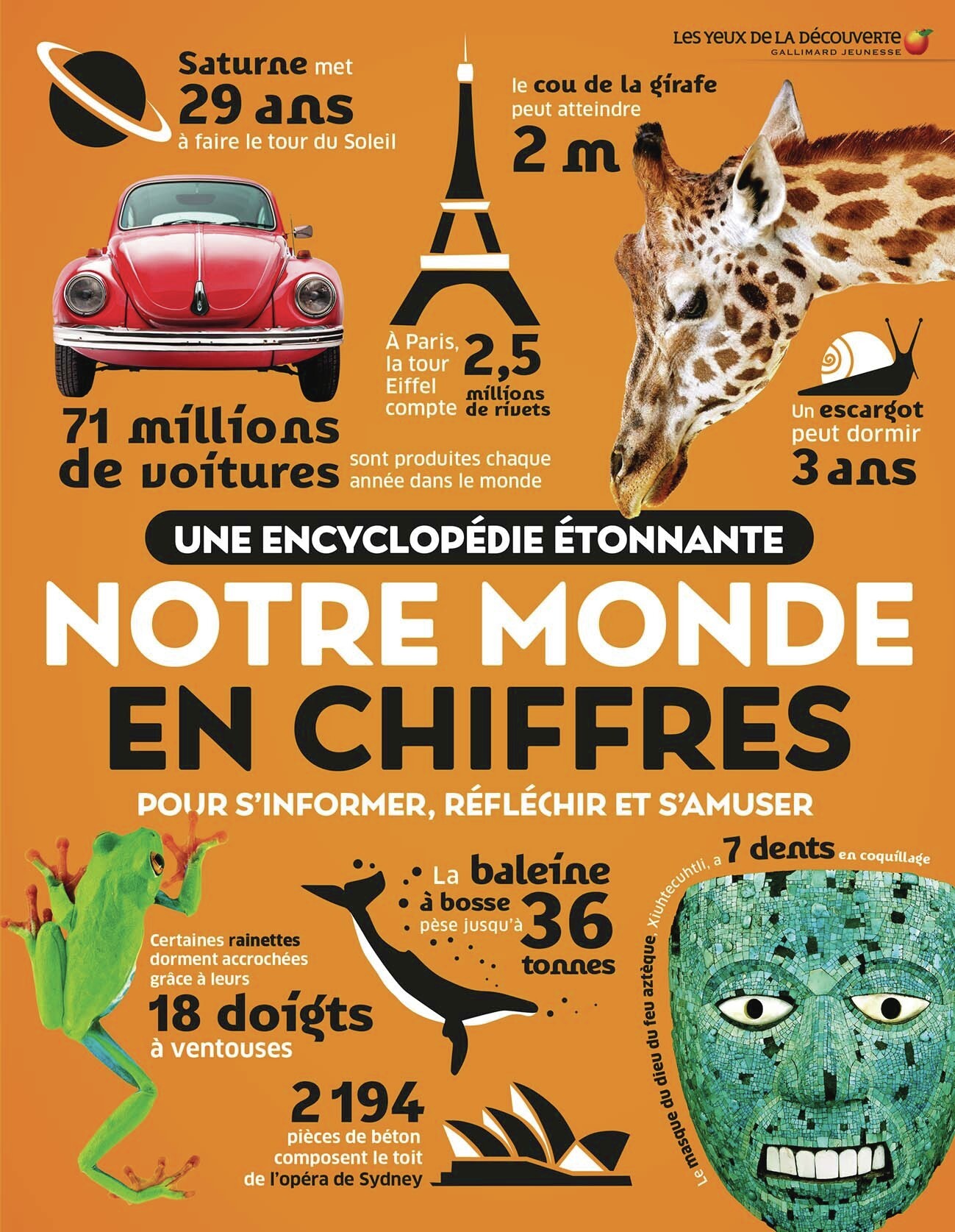 Une encyclopédie étonnante - Notre monde en chiffres