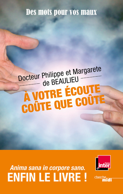 A votre écoute, coute que coute !