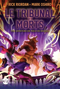 Le Tribunal des morts - Une aventure de Nico Di Angelo - tome 2