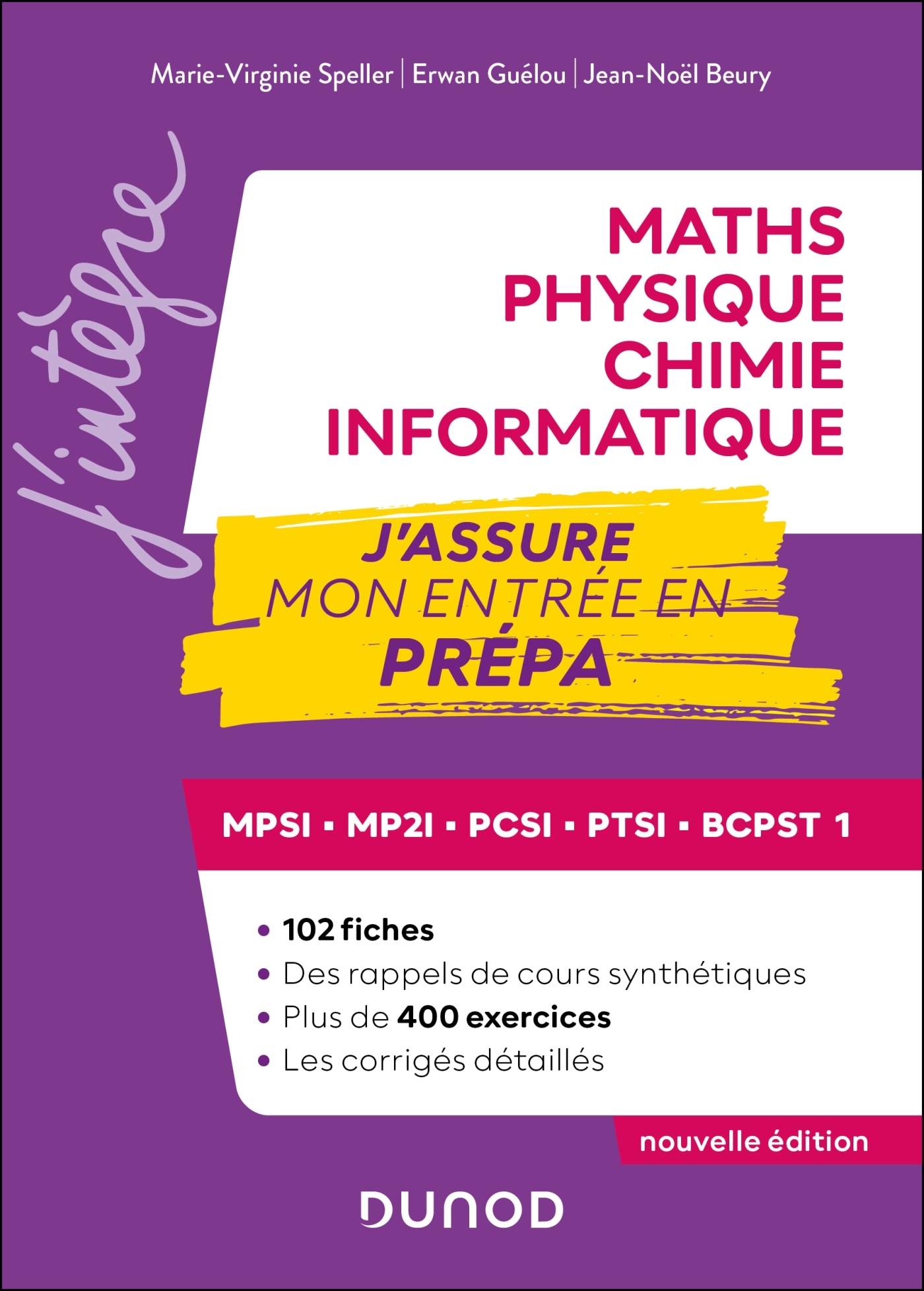 Maths-Physique-Chimie-Informatique, J'assure mon entrée en prépa