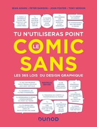 Tu n'utiliseras point le Comic Sans - 3e éd.