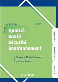 Toute la fonction QSSE - Qualité-Santé-Sécurité-Environnement - 3e éd.