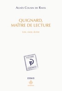 Quignard, maître de lecture
