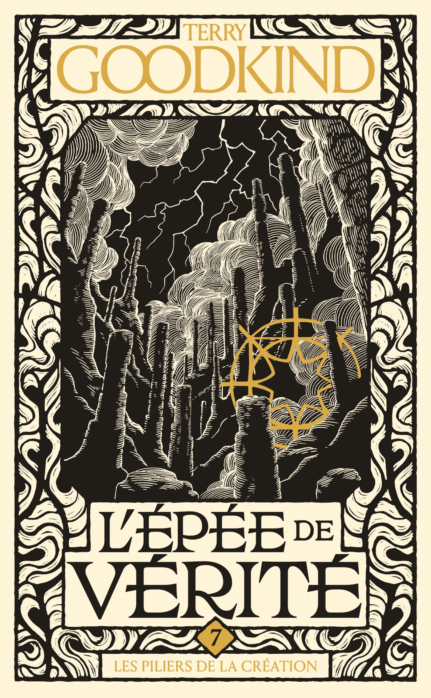 L'Épée de vérité, T7 : Les Piliers de la création