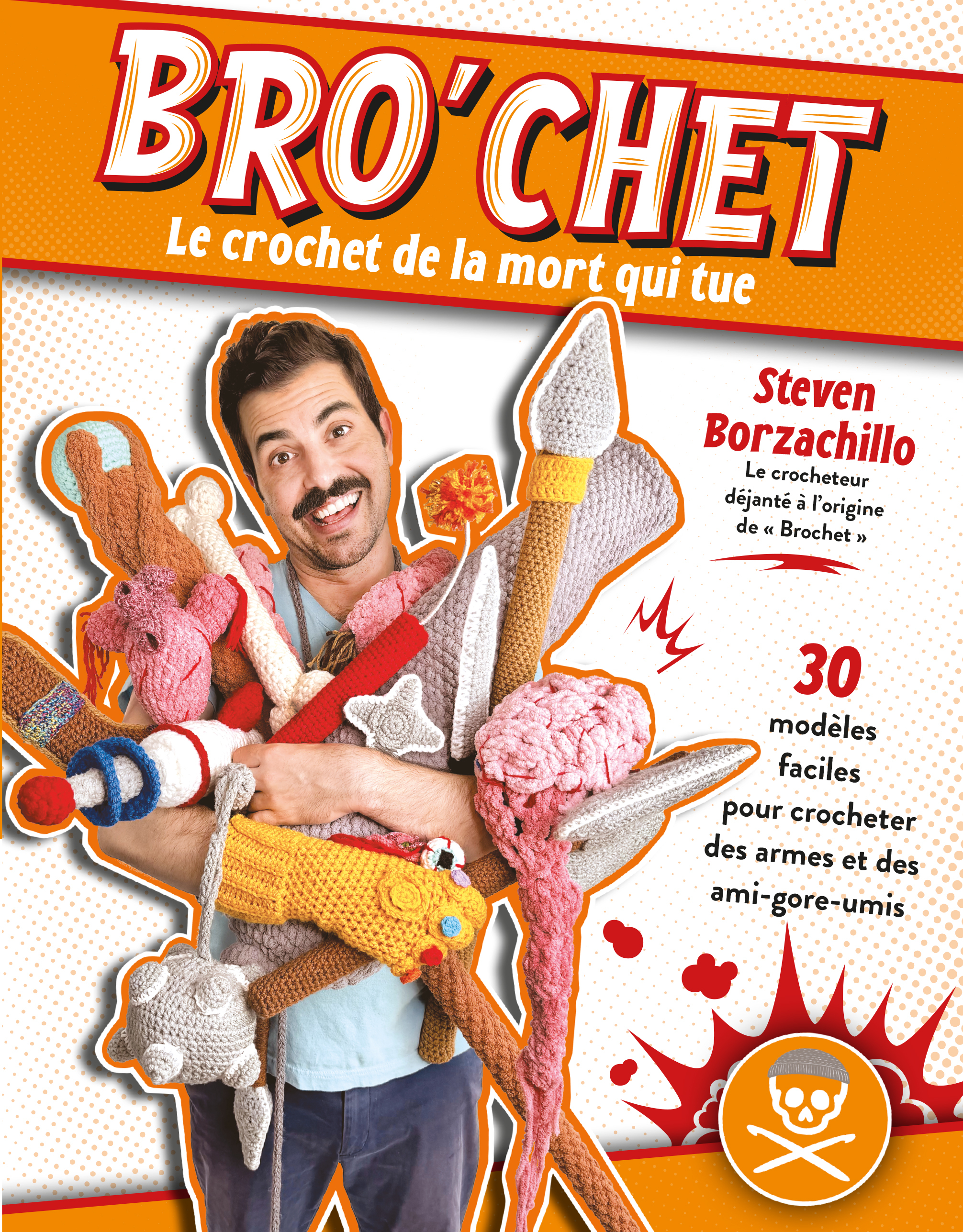 Bro'chet, le crochet de la mort qui tue