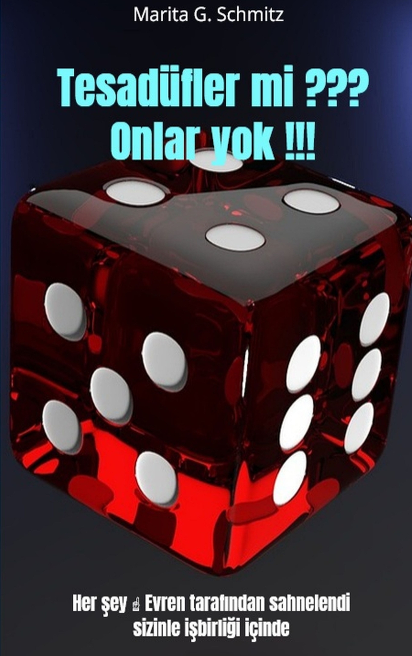 Tesadüfler mi ??? Onlar yok !!!