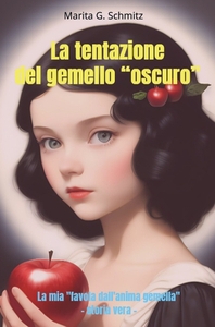 La tentazione del gemello  oscuro 