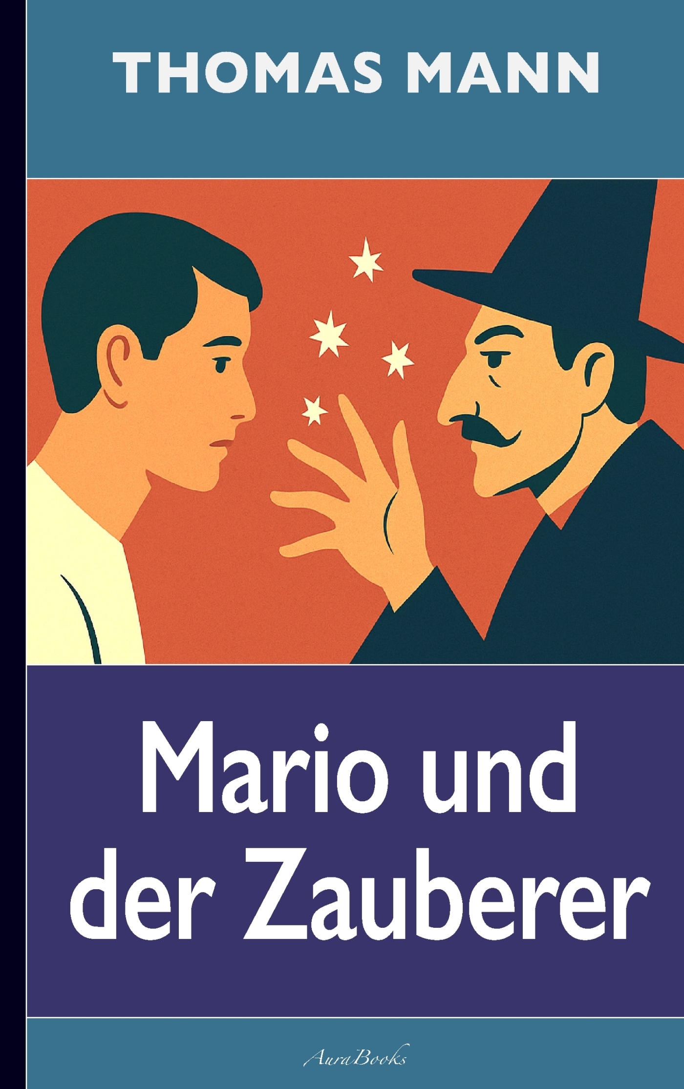 Thomas Mann: Mario und der Zauberer