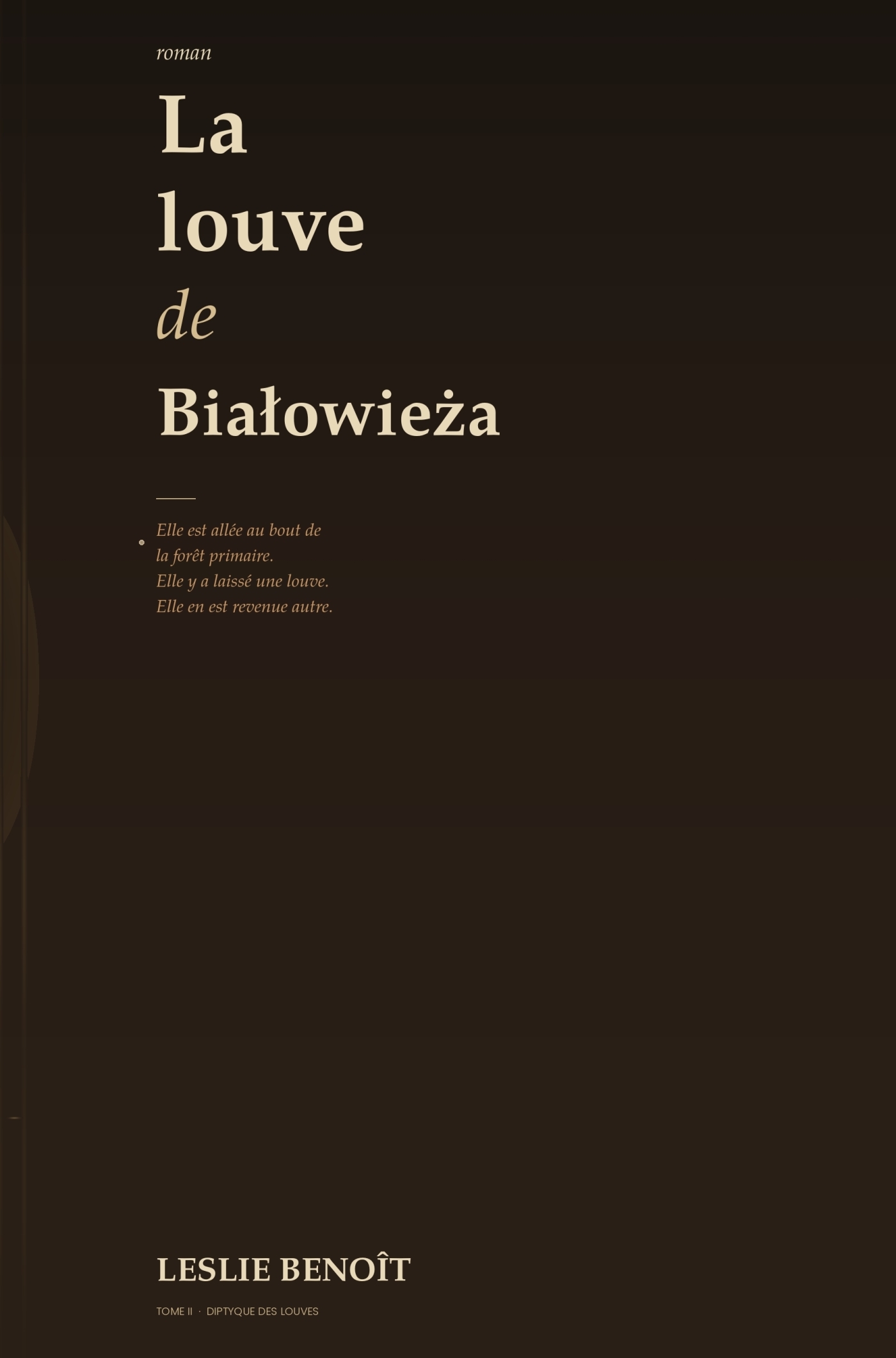 LA LOUVE DE BIALOWIEZA