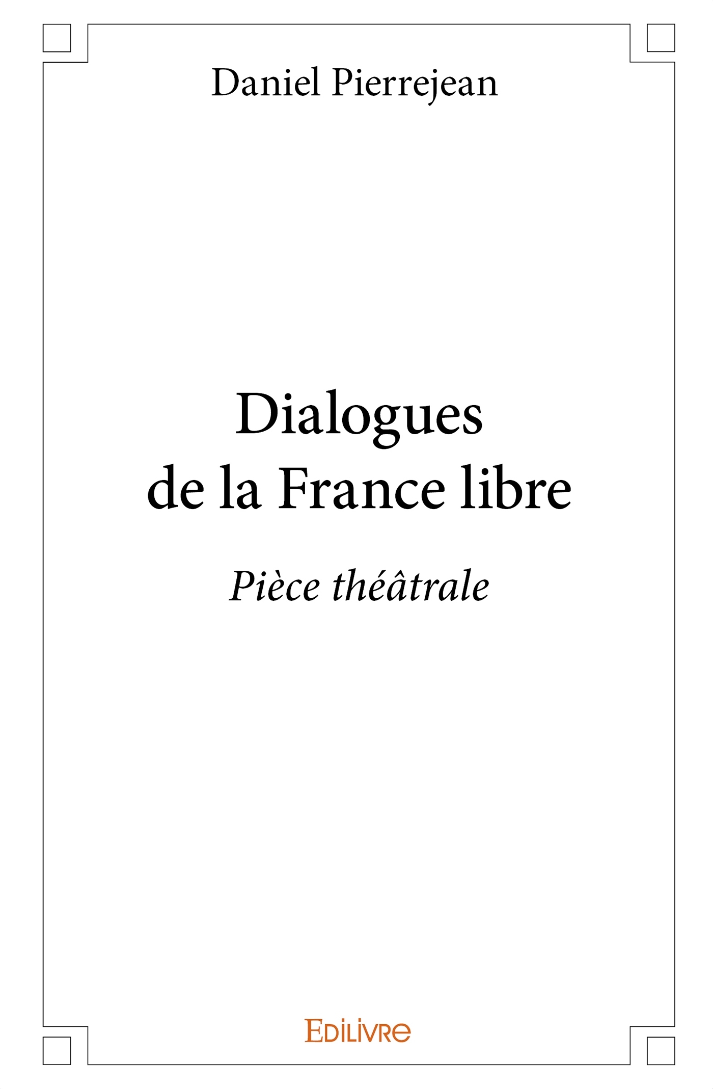 Dialogues de la France libre