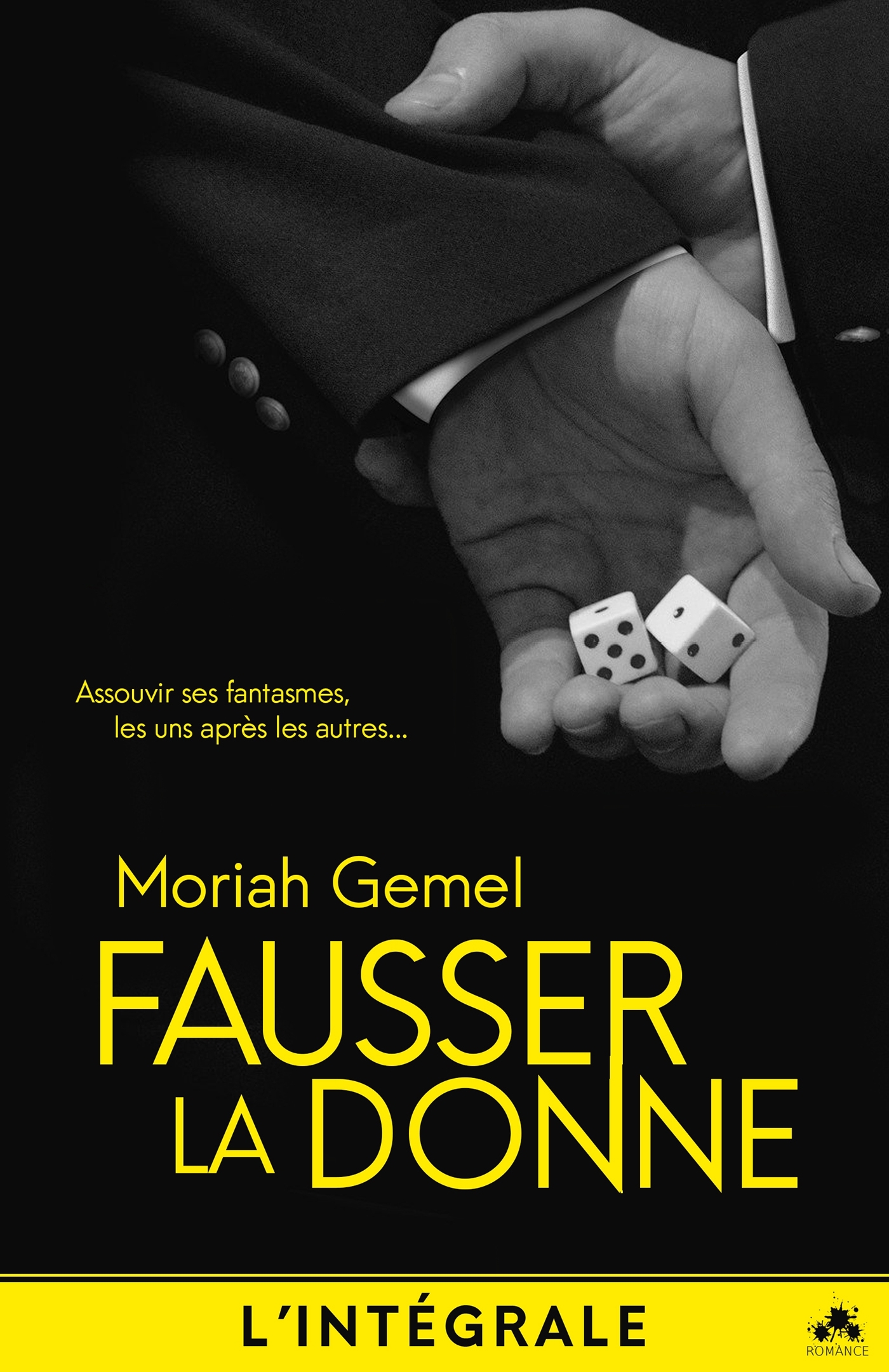 Fausser la donne - L'intégrale