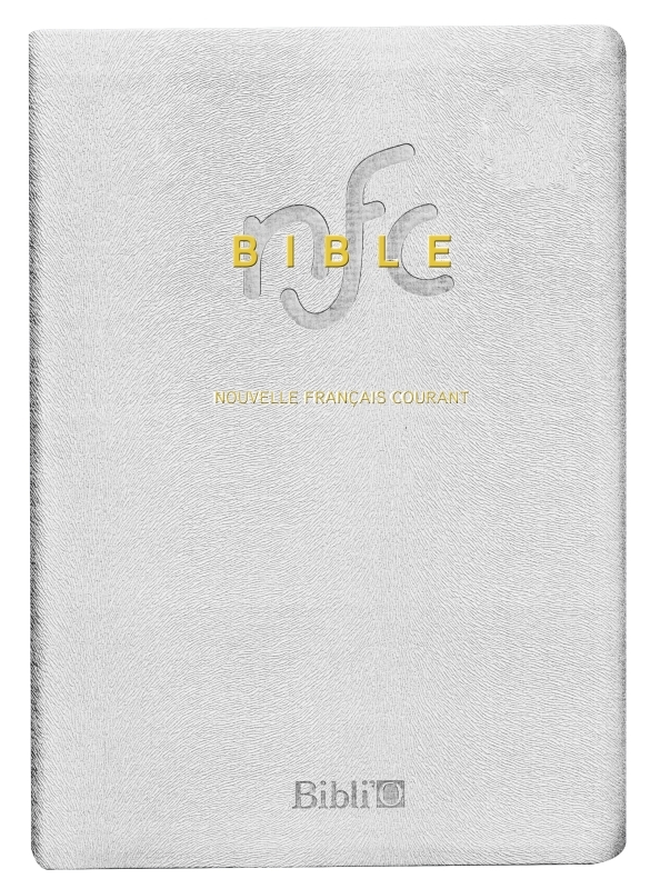 La Bible Nouvelle Français courant - Blanche, cuir, tranches or, mariage, souple sans les deutérocanoniques