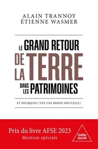 Le Grand retour de la terre dans les patrimoines