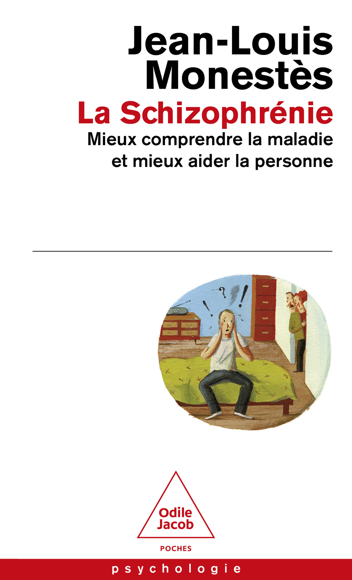 La Schizophrénie