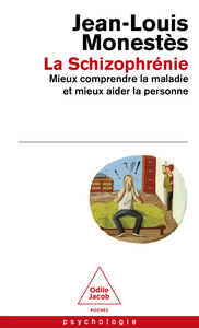 La Schizophrénie