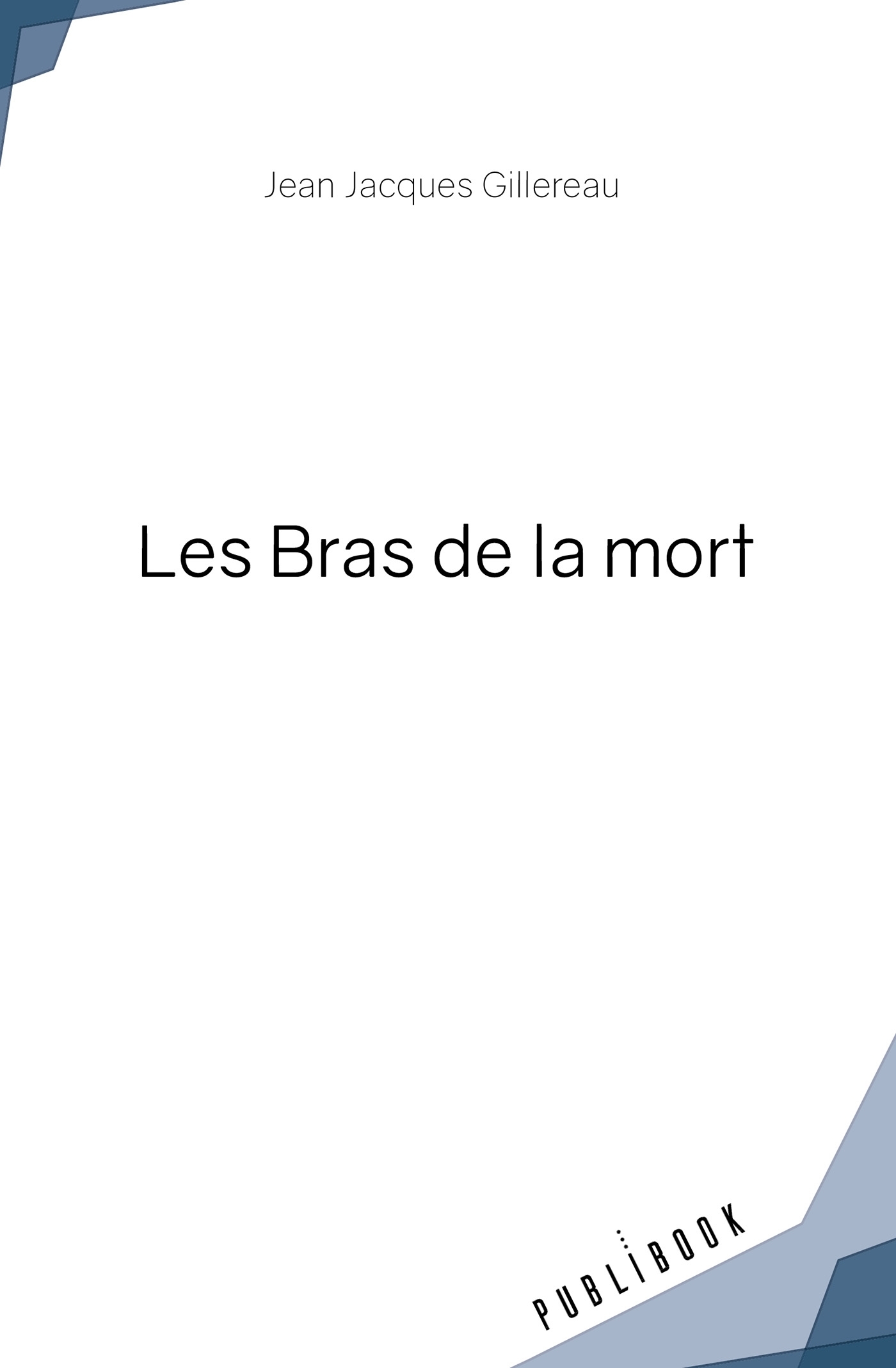 Les Bras de la mort