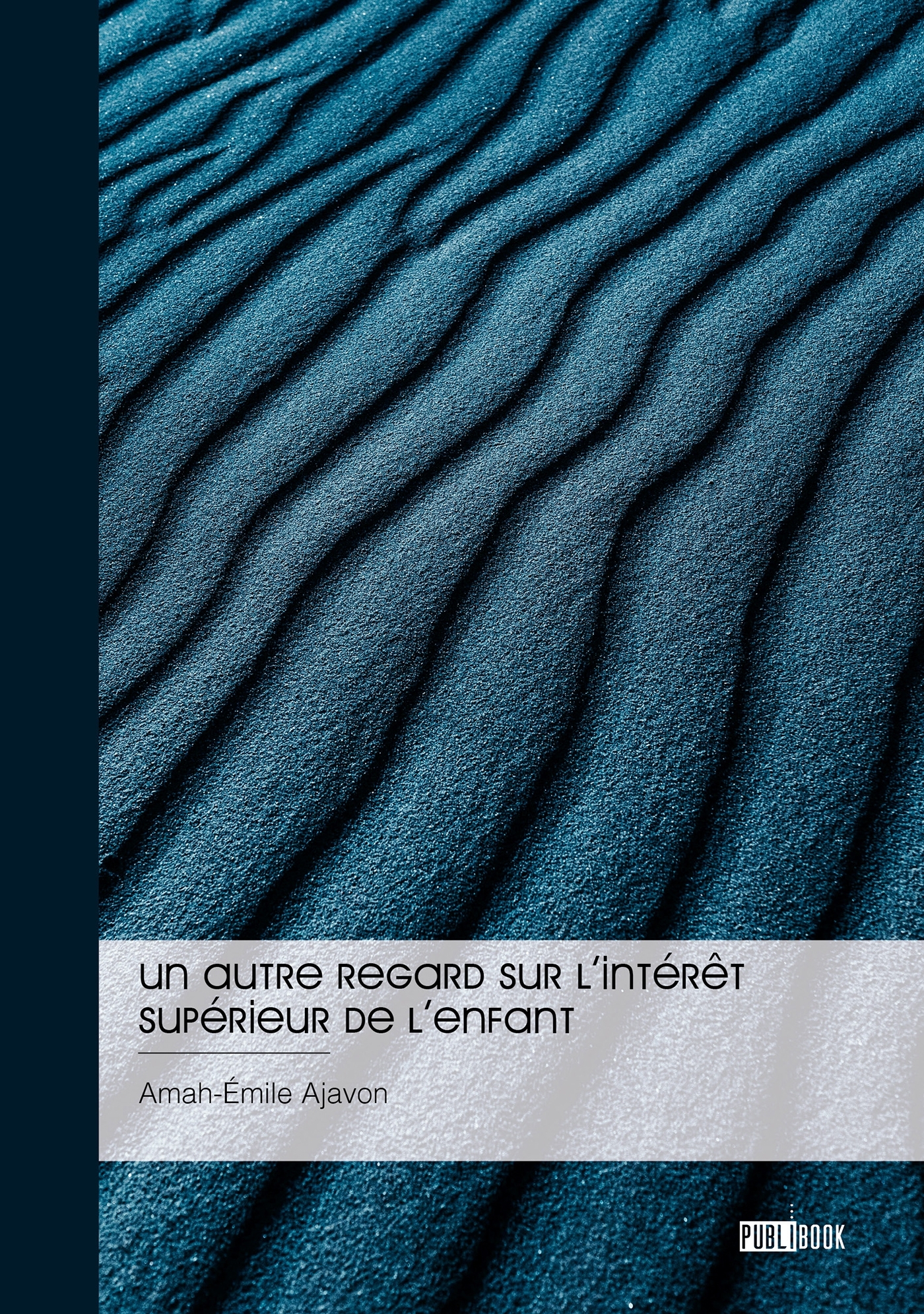 Un autre regard sur l'intérêt supérieur de l'enfant