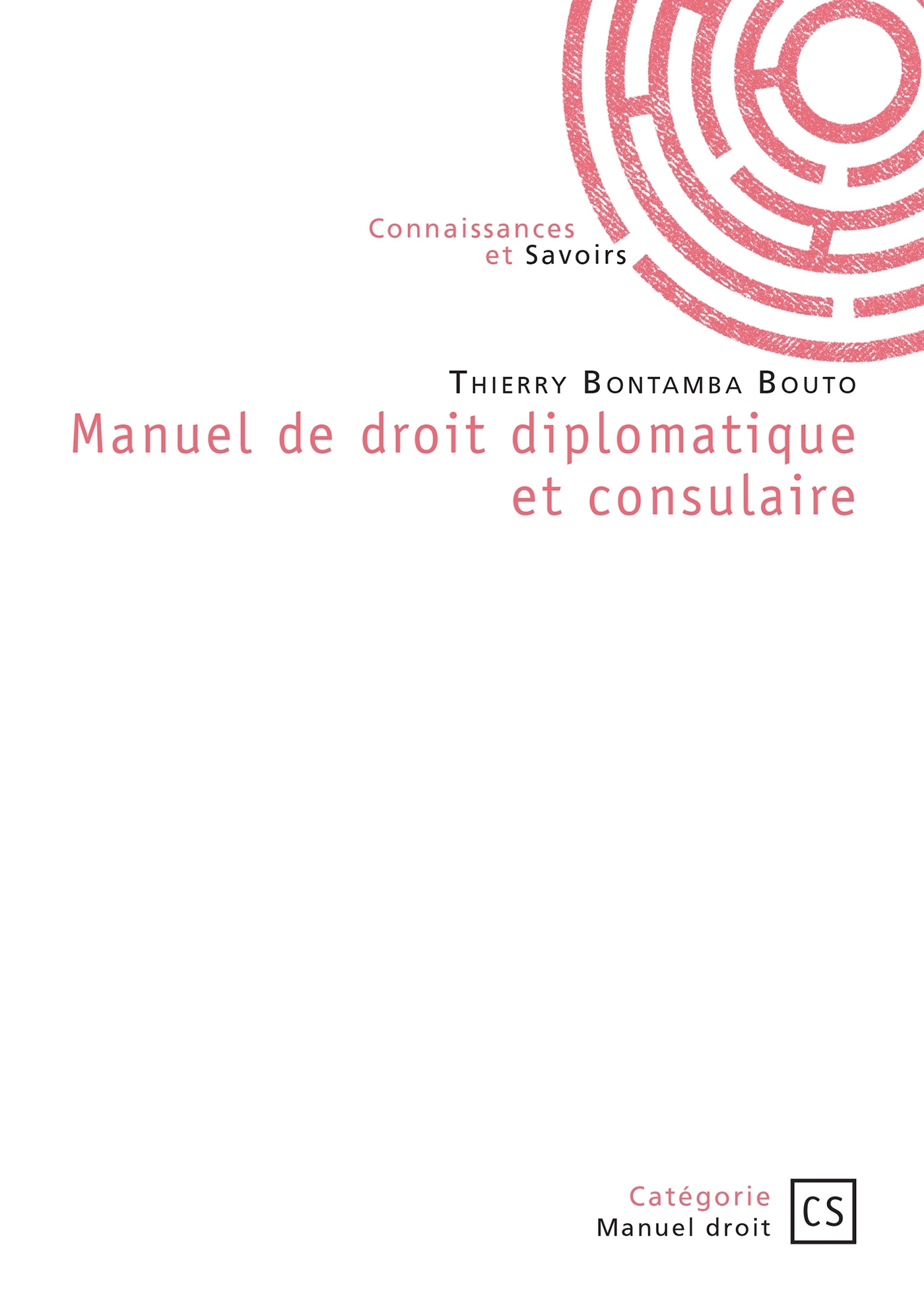 Manuel de droit diplomatique et consulaire