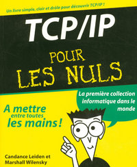 TCP/IP Pour les nuls
