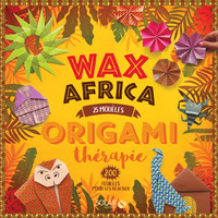 Origamithérapie Wax