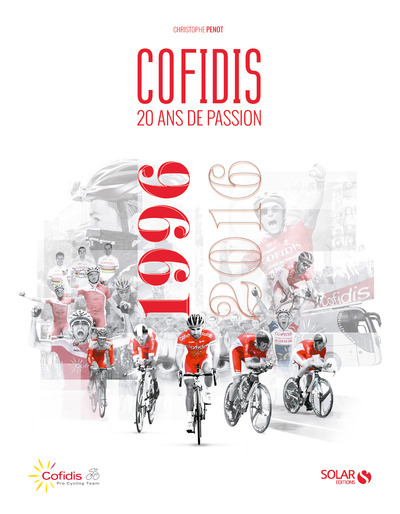 Cofidis 20 ans de passion