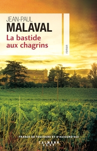 La Bastide aux chagrins