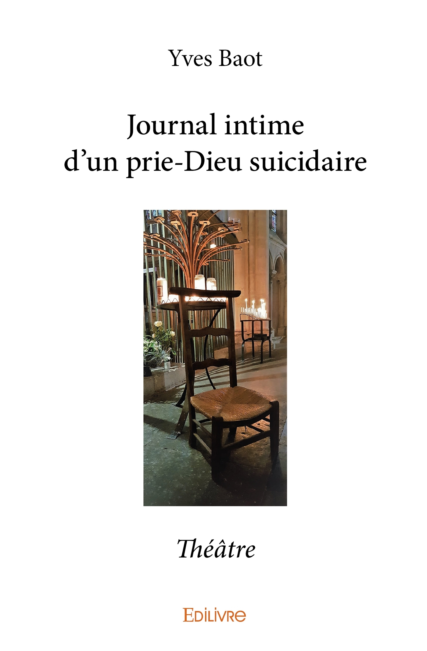 Journal intime d'un prie-Dieu suicidaire