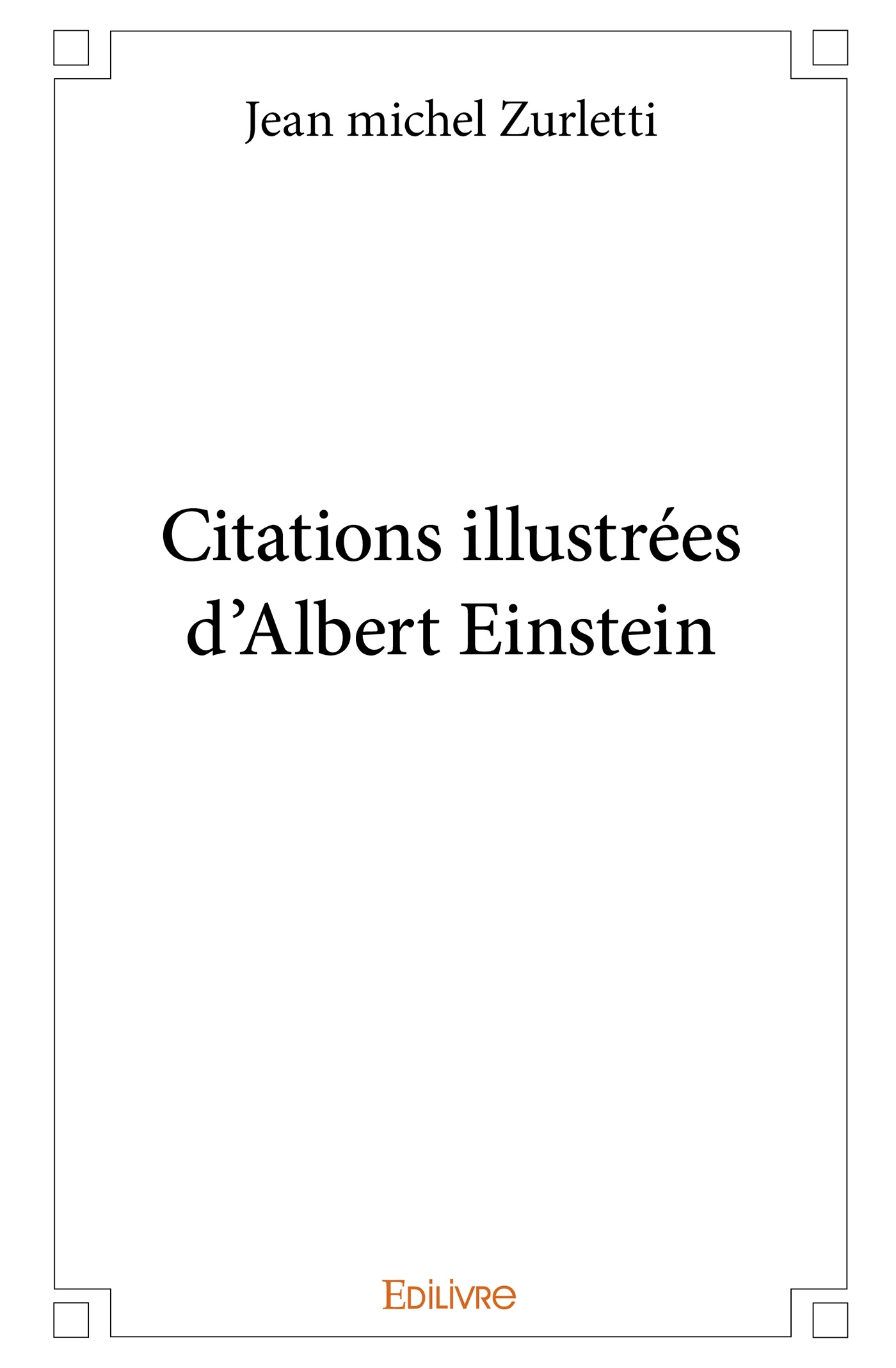 Citations illustrées d'Albert Einstein
