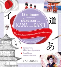 15 minutes par jour pour s'exercer aux KANA et aux KANJI japonais