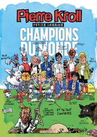 Champions du monde. Album 2018