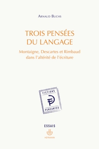 Trois pensées du langage