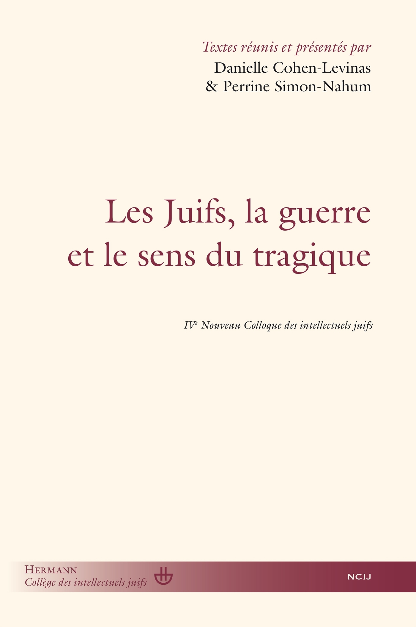 Les Juifs, la guerre et le sens du tragique