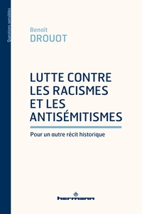 Lutte contre les racismes et les antisémitismes