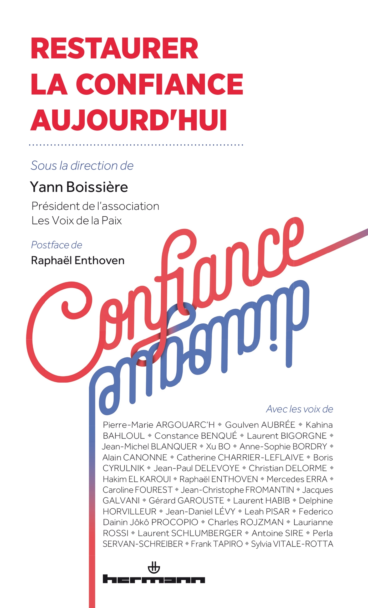 Restaurer la confiance aujourd'hui