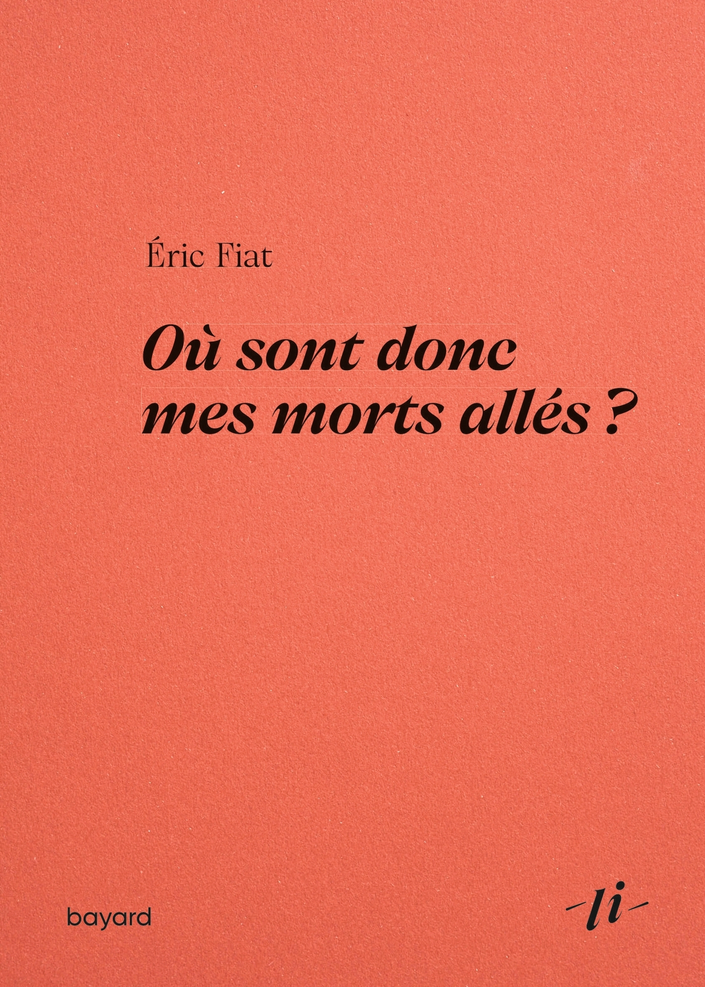 Où sont donc mes morts allés ?