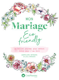 Mon mariage éco-friendly - Le bullet journal pour mettre votre jour J au vert