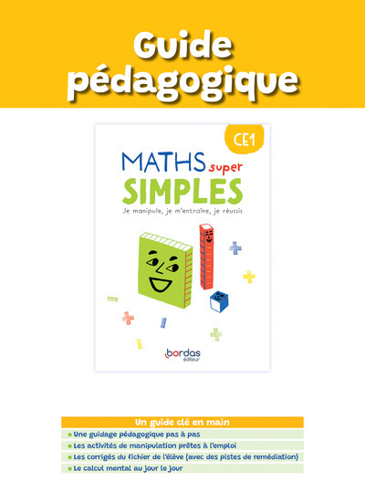 Maths super simples - CE1 - 2023 - Guide pédagogique