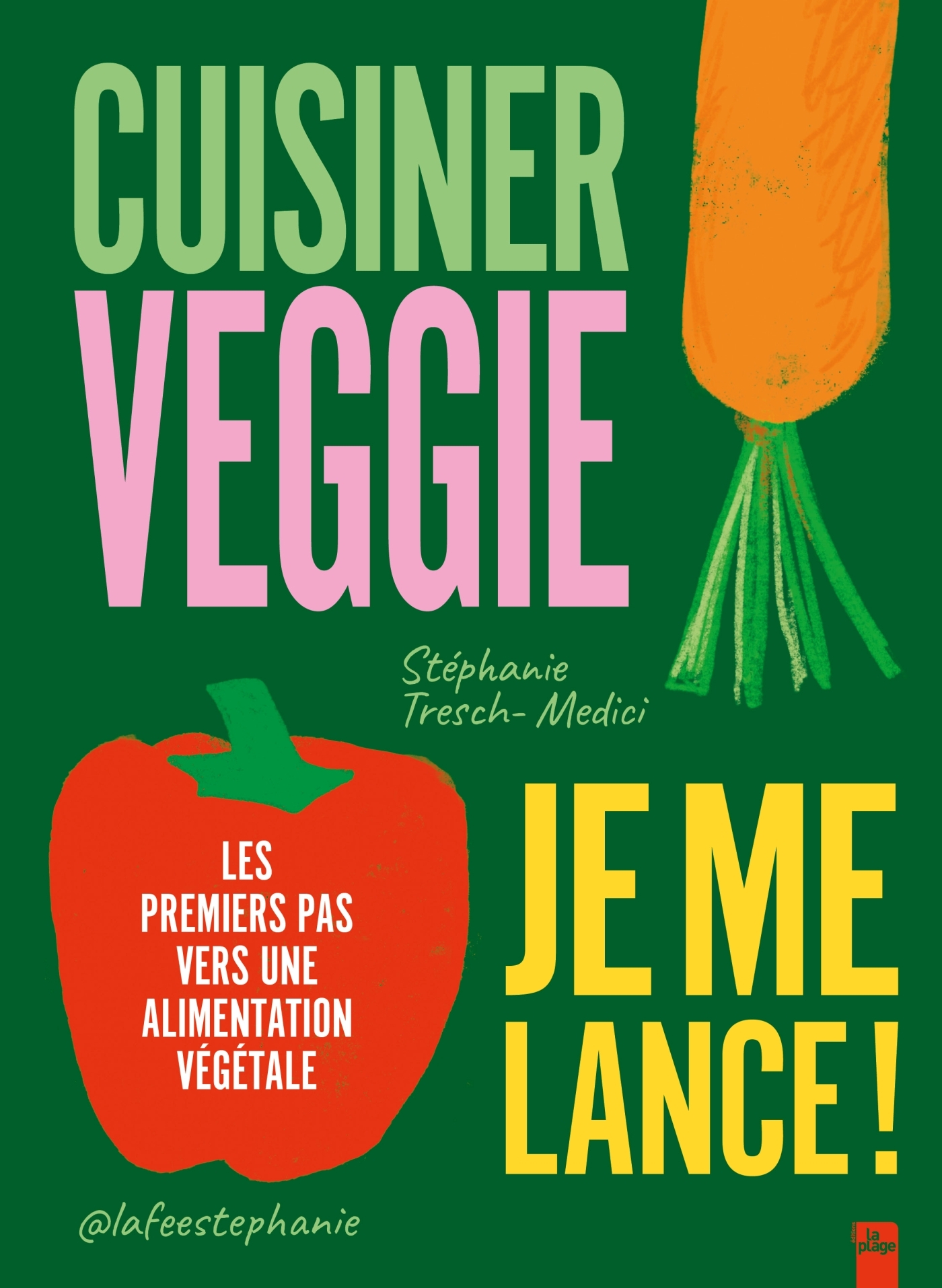 Cuisiner veggie, je me lance !