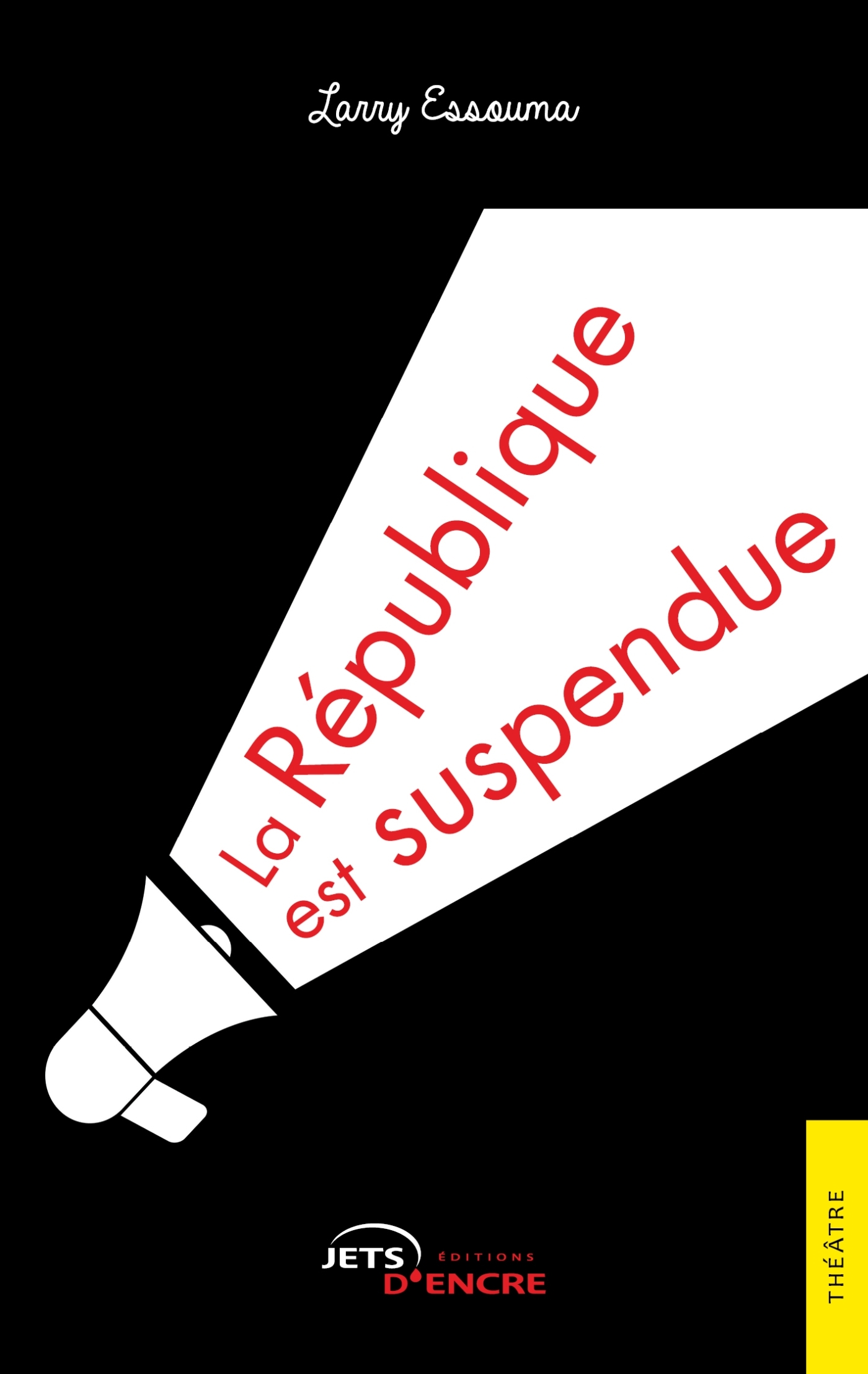 La République est suspendue