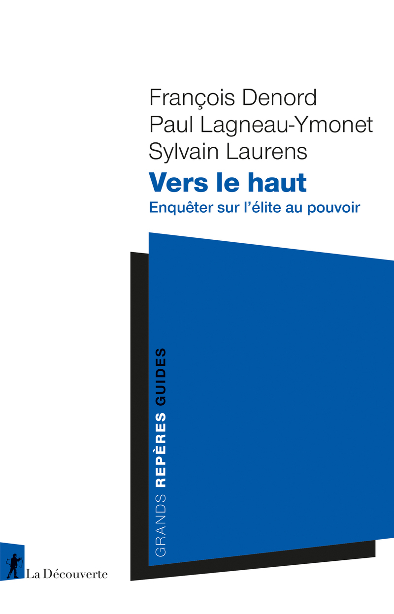 Vers le haut - Enquêter sur l'élite au pouvoir