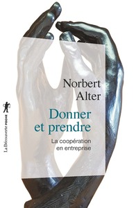Donner et prendre - La coopération en entreprise