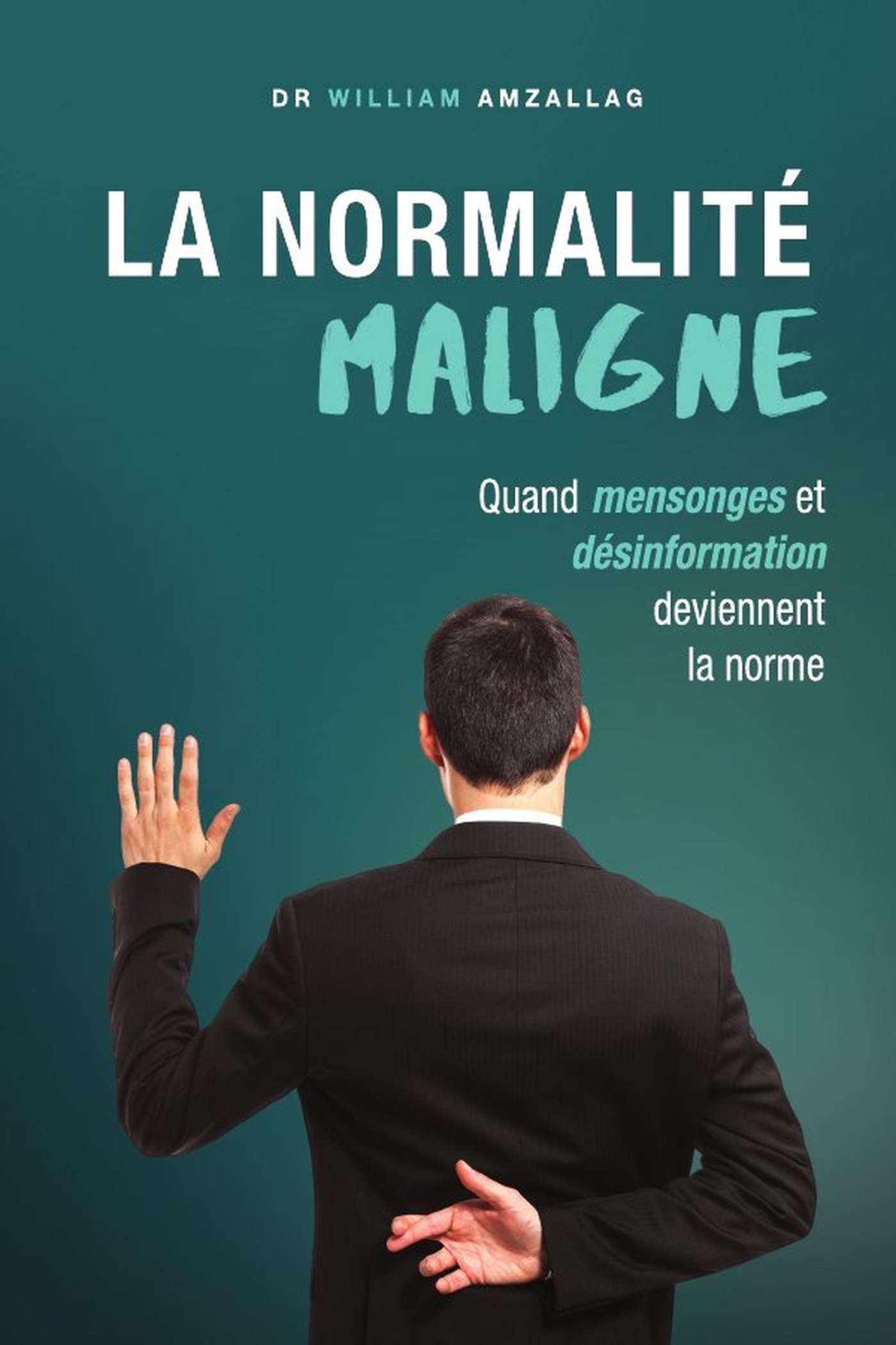 La normalité maligne