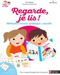Regarde je lis Méthode de lecture Syllabique et visuelle