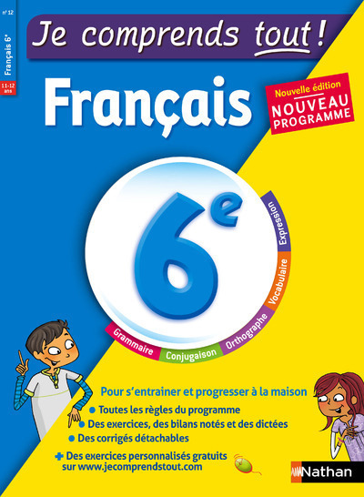 Je comprends tout - Monomatière - Français 6ème