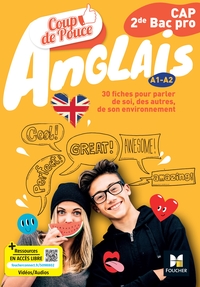 Coup de pouce Anglais CAP / 2de Bac Pro - Ed. 2025 - Livre élève