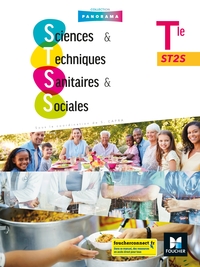 Panorama - SCIENCES ET TECHNIQUES SANITAIRES ET SOCIALES Tle ST2S - Éd. 2020 - Livre élève