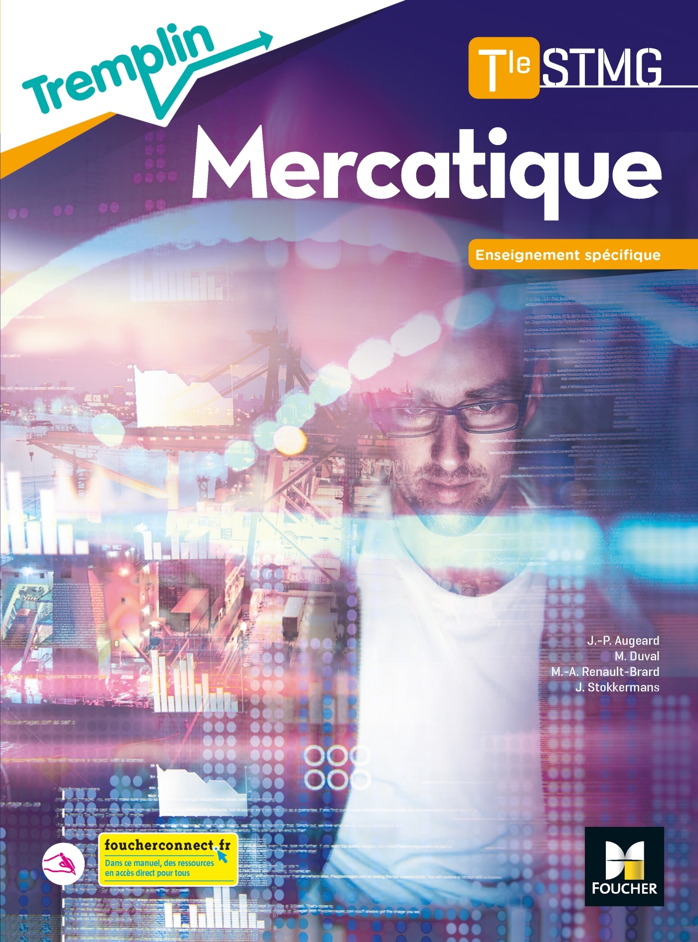 Tremplin - MERCATIQUE Tle STMG - Enseignement spécifique - Ed. 2020 - Livre élève