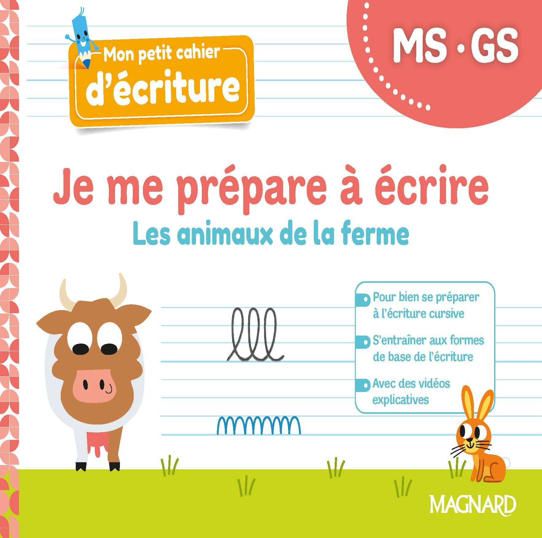 Je me prépare à écrire MS-GS, Les animaux de la ferme (2022) - Cahier