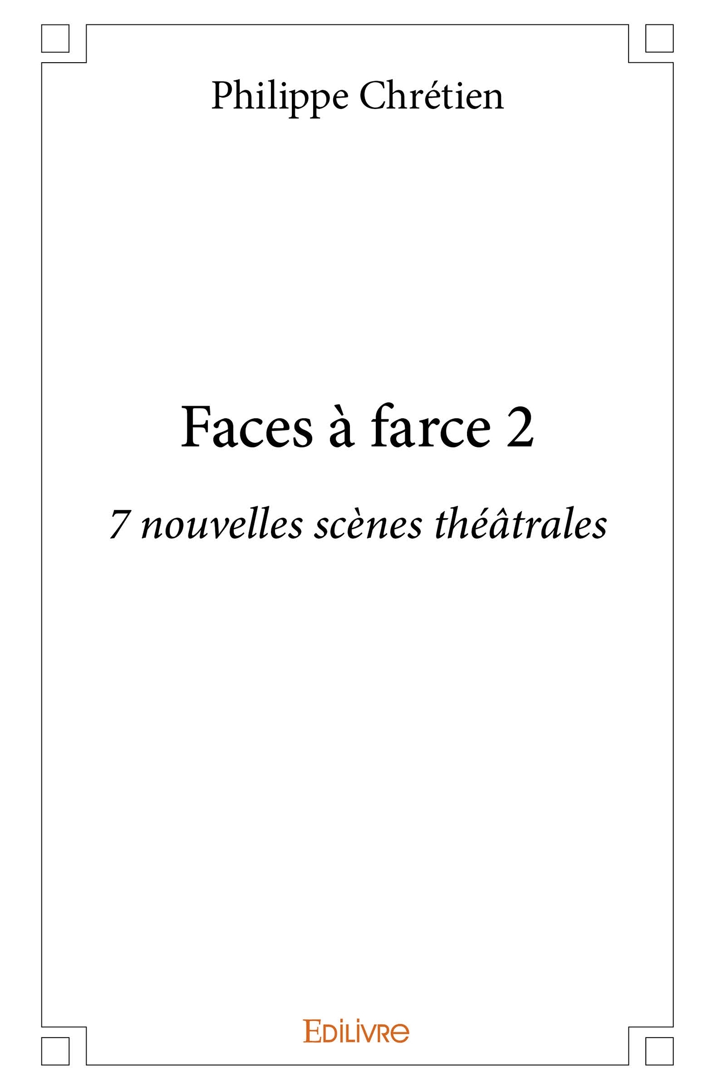 Faces à farce - Tome 2